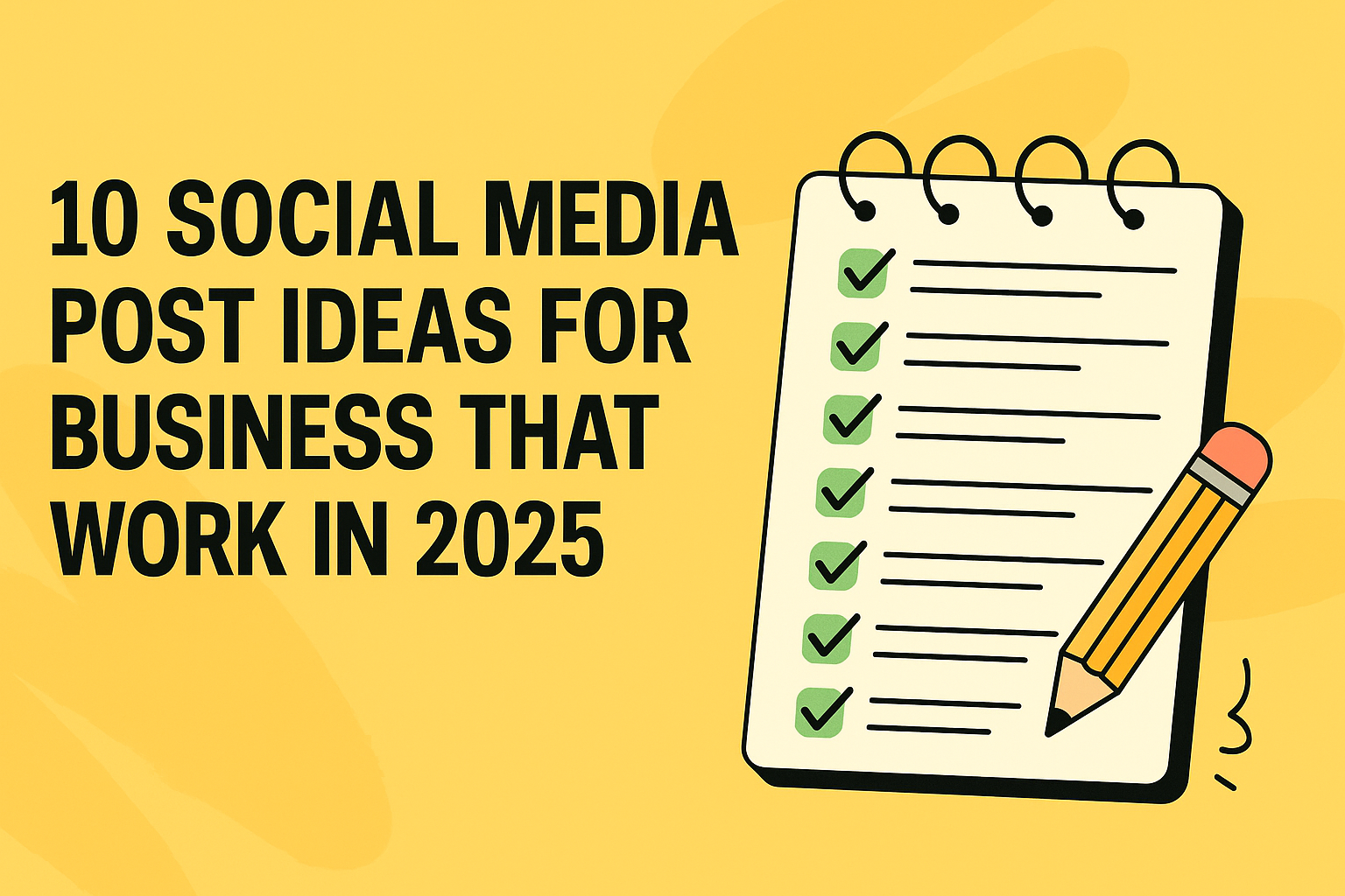 Cool Posts 10 Social Media Post Ideas for Business That Work in 2025 - Postiz